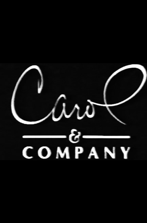 Carol & Company (1991)​